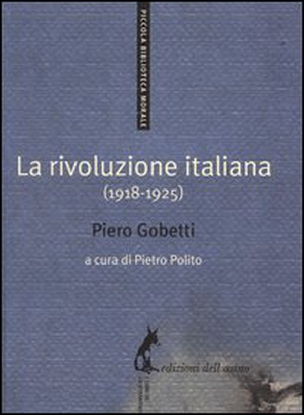 La rivoluzione italiana (1918-1925) - Librerie.coop La rivoluzione italiana (1918-1925) - Librerie.coop