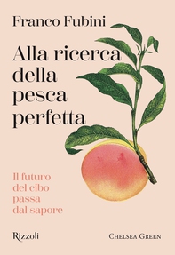 Alla ricerca della pesca perfetta - Librerie.coop