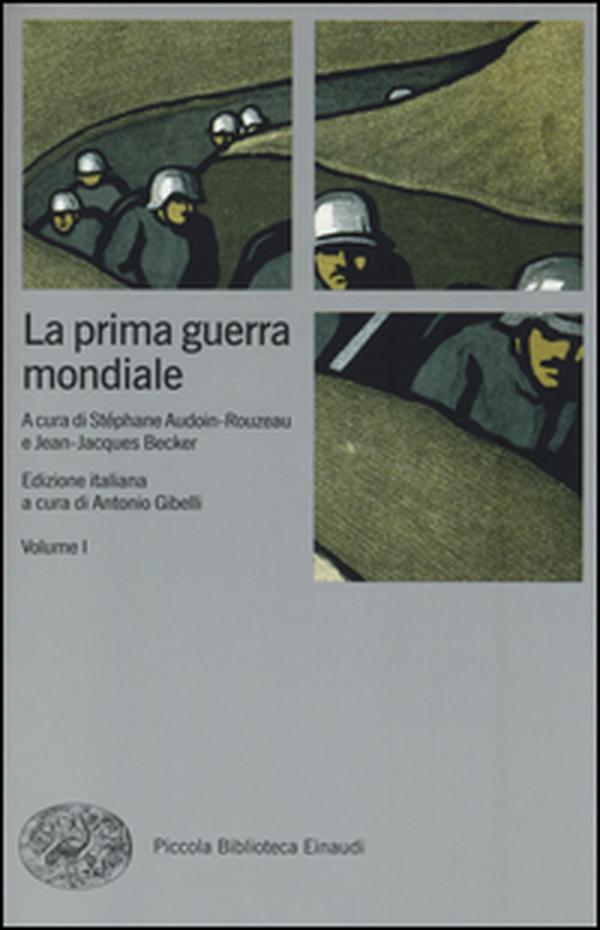 La prima guerra mondiale - Librerie.coop La prima guerra mondiale - Librerie.coop