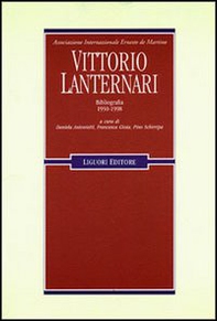 Vittorio Lanternari. Bibliografia 1950-1998 - Librerie.coop