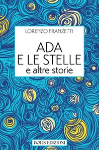 Ada e le stelle - Librerie.coop