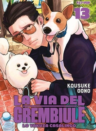 La via del grembiule. Lo yakuza casalingo - Vol. 13 - Librerie.coop La via del grembiule. Lo yakuza casalingo - Vol. 13 - Librerie.coop