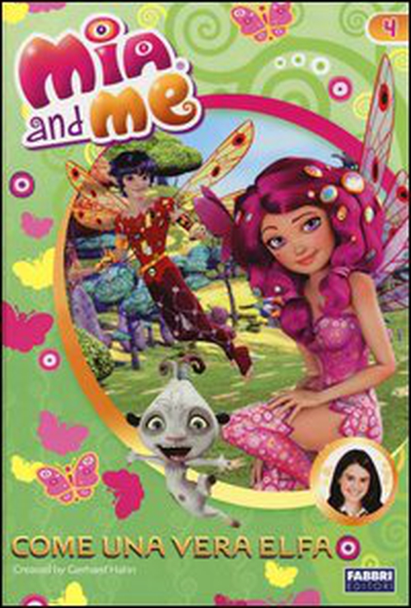 Come una vera elfa. Mia and me - Librerie.coop Come una vera elfa. Mia and me - Librerie.coop