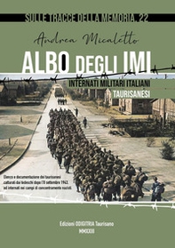 Albo degli IMU: Internati militari Italiani Taurisanesi - Librerie.coop
