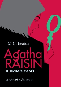 Agatha Raisin – Il primo caso - Librerie.coop