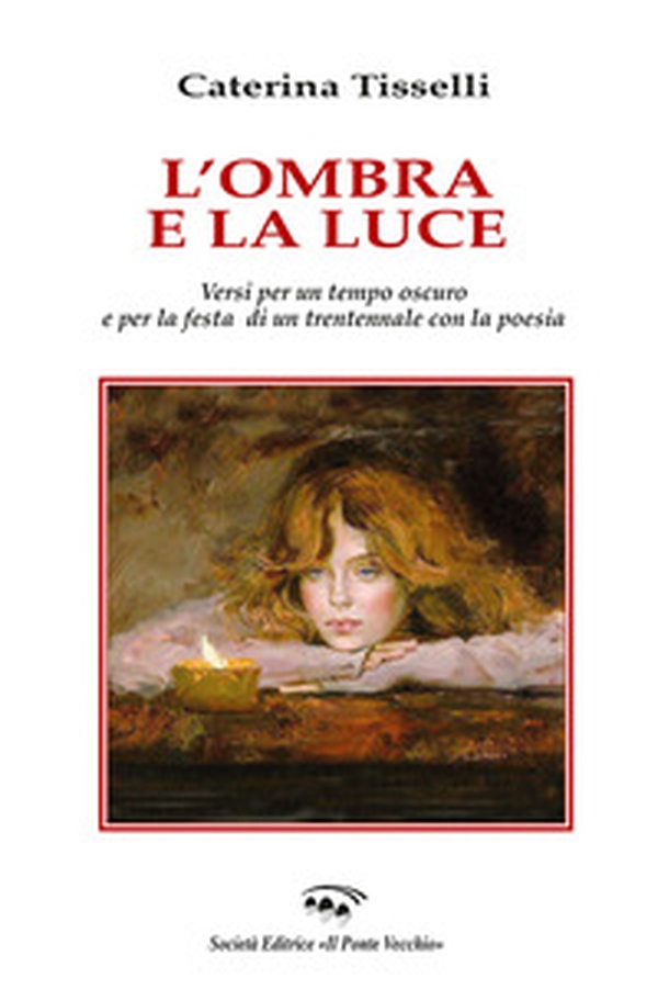 L'ombra e la luce - Librerie.coop L'ombra e la luce - Librerie.coop