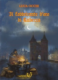 Il fabbricante d'oro di Lubecca - Librerie.coop