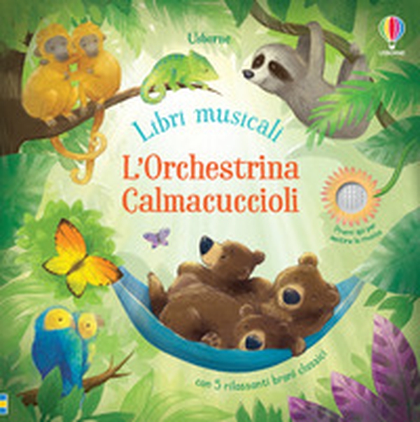 L'orchestrina calmacuccioli. Libro sonoro - Librerie.coop L'orchestrina calmacuccioli. Libro sonoro - Librerie.coop