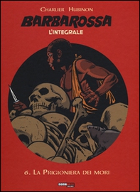 Barbarossa. L'integrale - Vol. 6 - Librerie.coop
