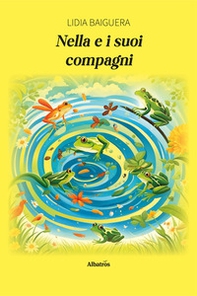 Nella e i suoi compagni - Librerie.coop
