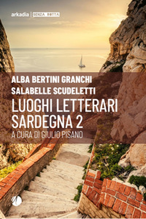 Luoghi letterari. Sardegna - Vol. 2 - Librerie.coop