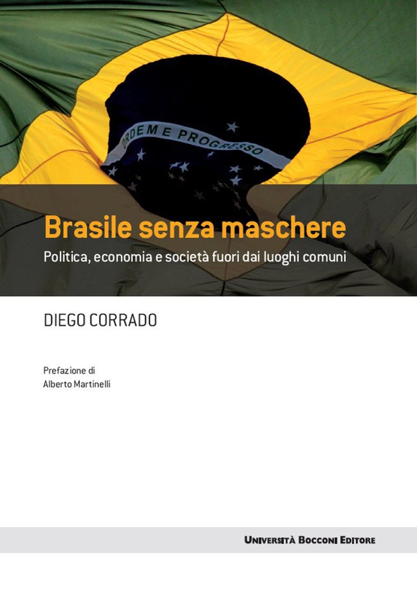 Brasile senza maschere - Librerie.coop Brasile senza maschere - Librerie.coop