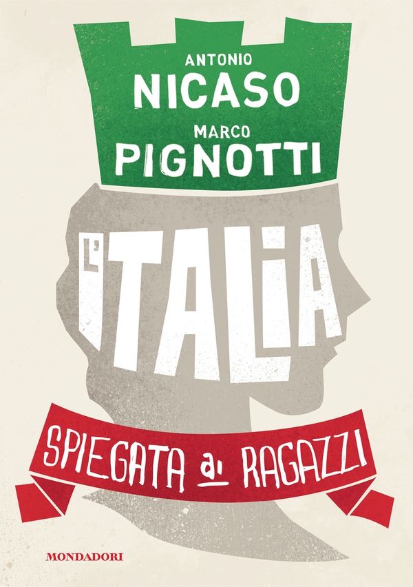 L'Italia spiegata ai ragazzi - Librerie.coop L'Italia spiegata ai ragazzi - Librerie.coop