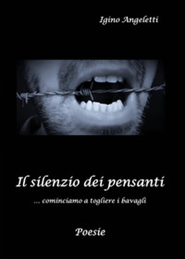 Il silenzio dei pensanti... cominciamo a togliere i bavagli - Librerie.coop Il silenzio dei pensanti... cominciamo a togliere i bavagli - Librerie.coop
