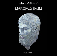 Elvira Sirio. Mare nostrum - Librerie.coop Elvira Sirio. Mare nostrum - Librerie.coop