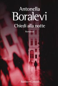 Chiedi alla notte - Librerie.coop