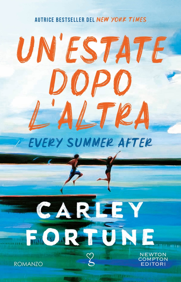 Un'estate dopo l'altra. Every Summer After - Librerie.coop Un'estate dopo l'altra. Every Summer After - Librerie.coop