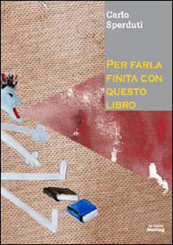 Per farla finita con questo libro - Librerie.coop