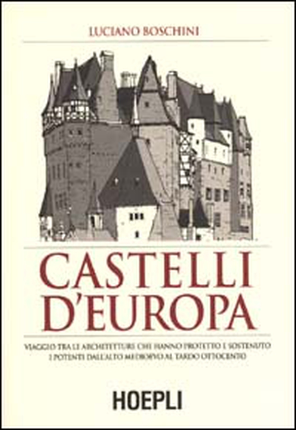 Castelli d'Europa - Librerie.coop Castelli d'Europa - Librerie.coop