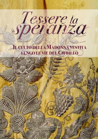 Tessere la speranza - Librerie.coop Tessere la speranza - Librerie.coop