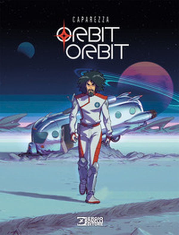 Orbit orbit - Librerie.coop Orbit orbit - Librerie.coop