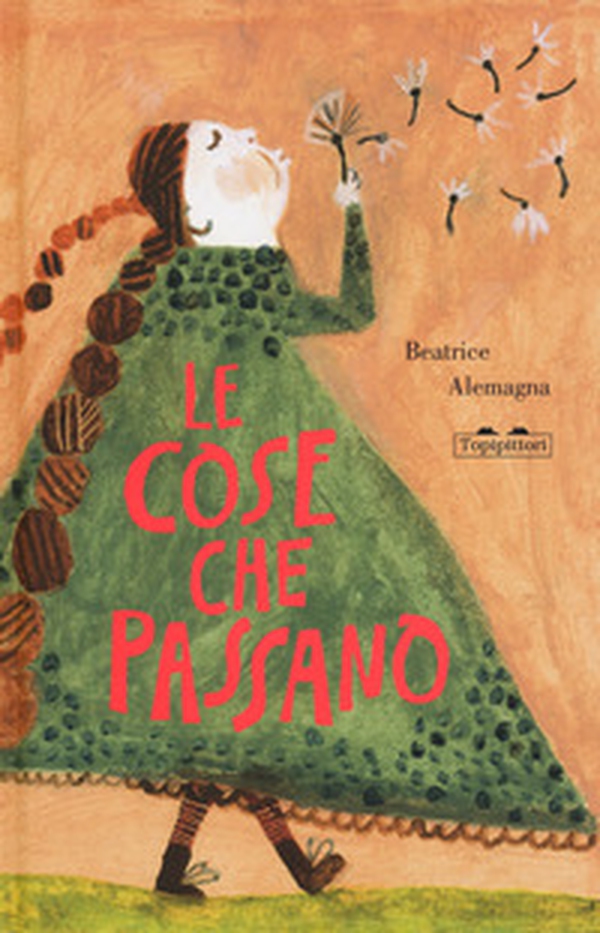 Le cose che passano - Librerie.coop Le cose che passano - Librerie.coop