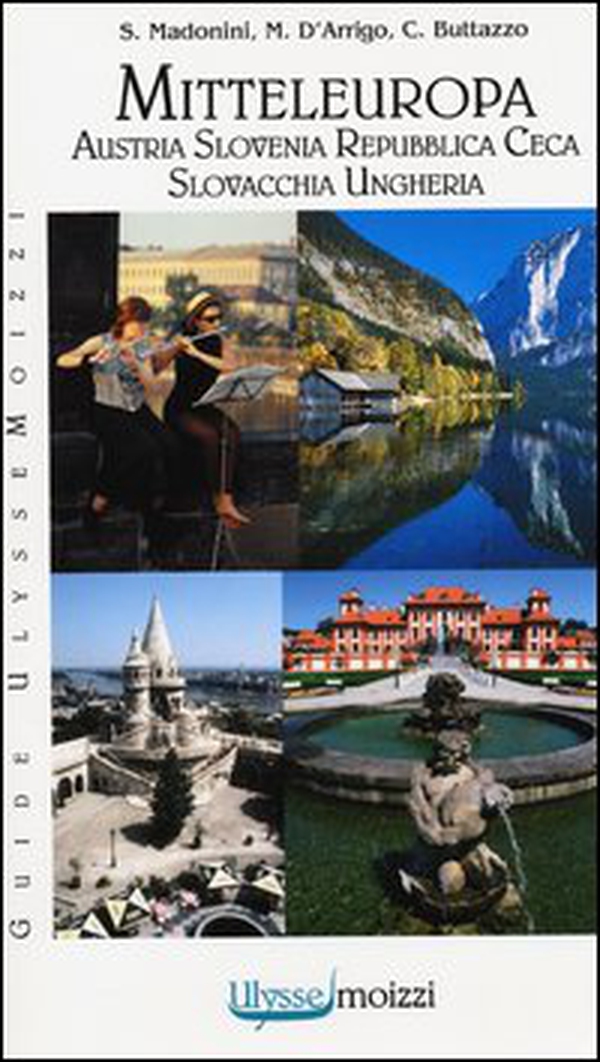 Mitteleuropa. Austria, Slovenia, Repubblica Ceca, Slovacchia, Ungheria - Librerie.coop Mitteleuropa. Austria, Slovenia, Repubblica Ceca, Slovacchia, Ungheria - Librerie.coop