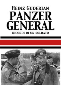 Panzer General. Memorie di un soldato - Librerie.coop