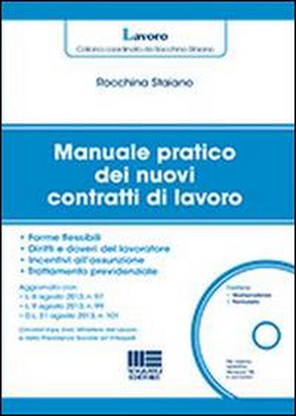 Manuale pratico dei nuovi contratti di lavoro - Librerie.coop Manuale pratico dei nuovi contratti di lavoro - Librerie.coop