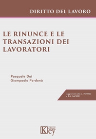 Le rinunce e le transazioni dei lavoratori - Librerie.coop