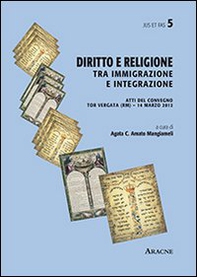 Diritto e religione. Tra immigrazione e integrazione - Librerie.coop