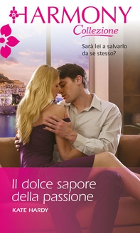 Il dolce sapore della passione - Librerie.coop Il dolce sapore della passione - Librerie.coop