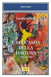 La locanda della fortuna e altri racconti - Librerie.coop