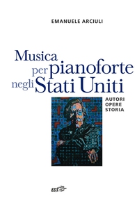 Musica per pianoforte negli Stati Uniti - Librerie.coop Musica per pianoforte negli Stati Uniti - Librerie.coop