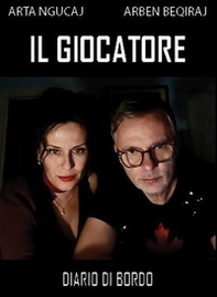 Il giocatore. Diario di bordo - Librerie.coop