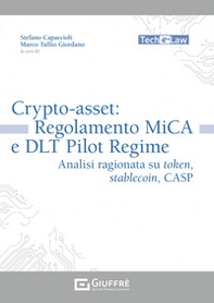 Crypto-asset: regolamento MiCA e DLT Pilot Regime - Librerie.coop