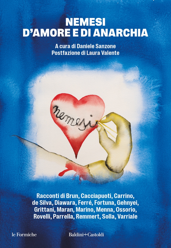 Nemesi d'amore e di anarchia - Librerie.coop Nemesi d'amore e di anarchia - Librerie.coop
