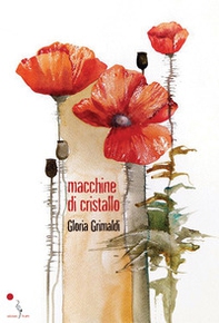 Macchine di cristallo - Librerie.coop