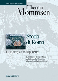 Storia di Roma dalle origini alla Repubblica - Librerie.coop