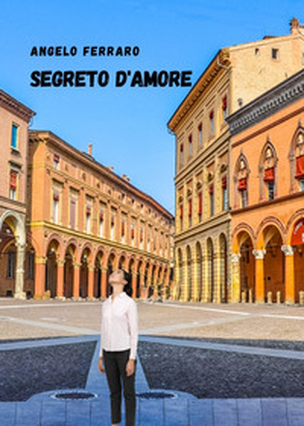 Segreto d'amore - Librerie.coop Segreto d'amore - Librerie.coop