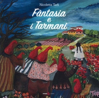 Fantasia e i Tarmani - Librerie.coop