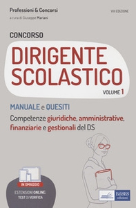 Concorso per dirigente scolastico - Vol. 1 - Librerie.coop