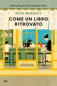 Come un libro ritrovato - Librerie.coop Come un libro ritrovato - Librerie.coop