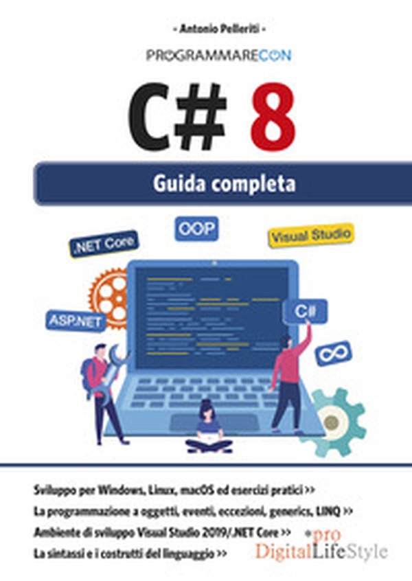 Programmare con C# 8. Guida completa - Librerie.coop Programmare con C# 8. Guida completa - Librerie.coop