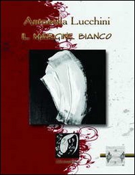 Il margine bianco - Librerie.coop Il margine bianco - Librerie.coop