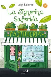 La signorina Euforbia - Librerie.coop La signorina Euforbia - Librerie.coop