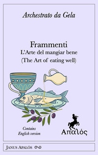 Frammenti. L'arte del mangiar bene (The art of eating well) - Librerie.coop