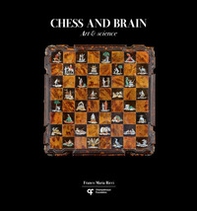 Chess and brain. Art and science - Librerie.coop