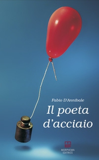 Il poeta d'acciaio - Librerie.coop