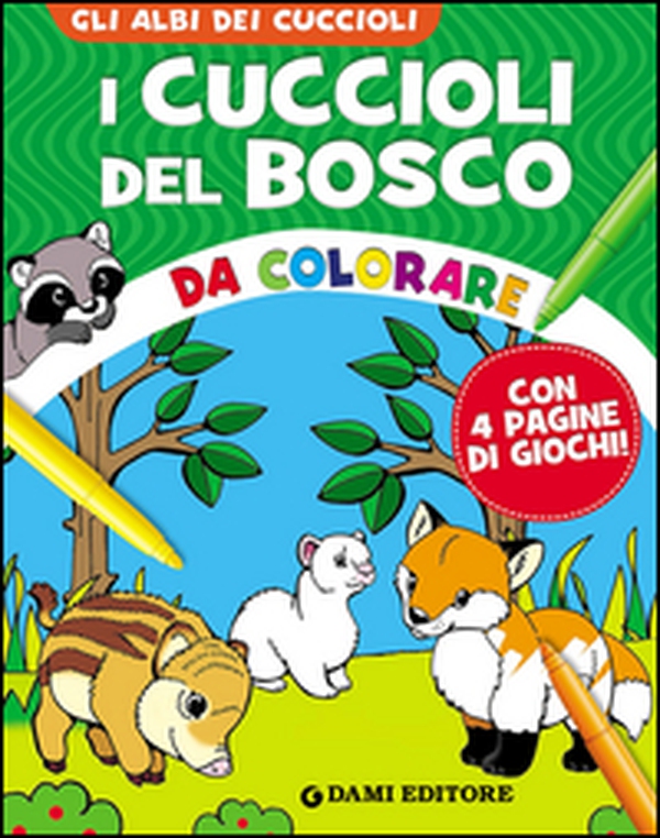I cuccioli del bosco da colorare - Librerie.coop I cuccioli del bosco da colorare - Librerie.coop